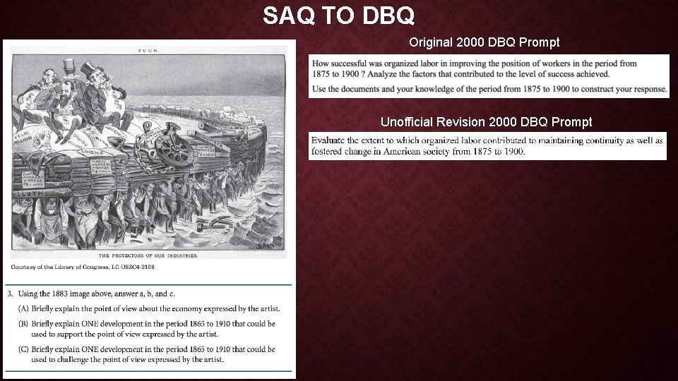 SAQ TO DBQ Original 2000 DBQ Prompt Unofficial Revision 2000 DBQ Prompt SAQ TO DBQ Original 2000 DBQ Prompt Unofficial Revision 2000 DBQ Prompt