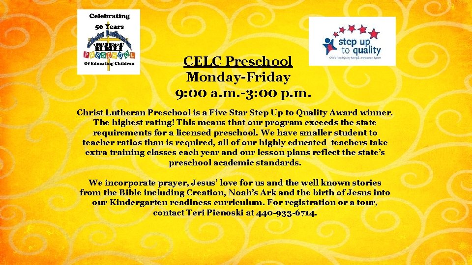 CELC Preschool Monday-Friday 9: 00 a. m. -3: 00 p. m. Christ Lutheran Preschool