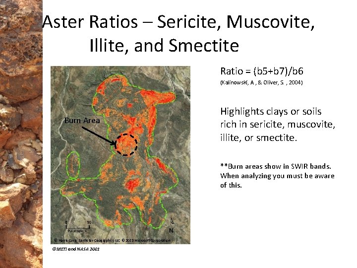 Aster Ratios – Sericite, Muscovite, Illite, and Smectite Ratio = (b 5+b 7)/b 6