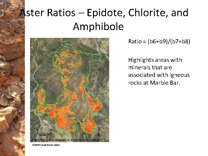 Aster Ratios – Epidote, Chlorite, and Amphibole Ratio = (b 6+b 9)/(b 7+b 8)