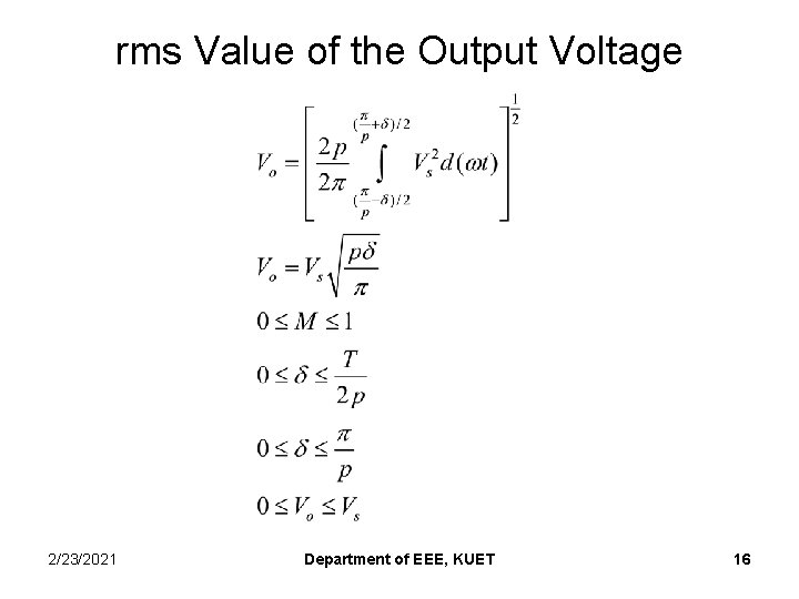 rms Value of the Output Voltage 2/23/2021 Department of EEE, KUET 16 