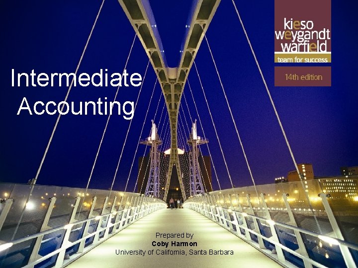 Intermediate Accounting 5 -1 Prepared by Coby Harmon University of California, Santa Barbara 