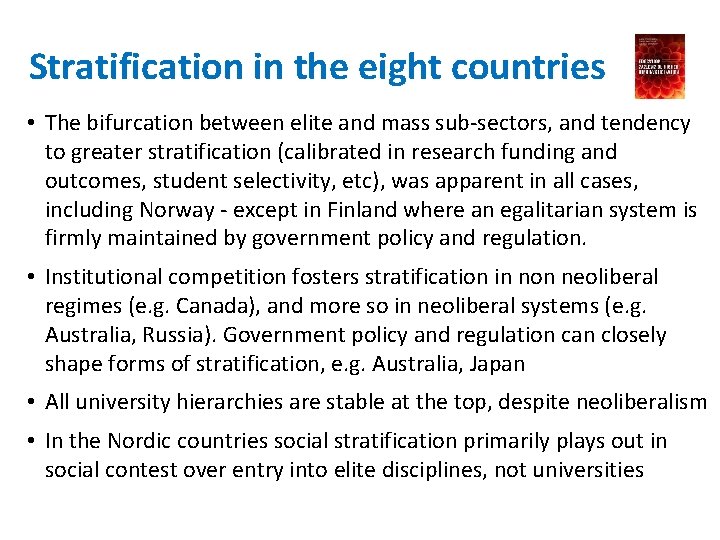 Stratification in the eight countries • The bifurcation between elite and mass sub-sectors, and Stratification in the eight countries • The bifurcation between elite and mass sub-sectors, and