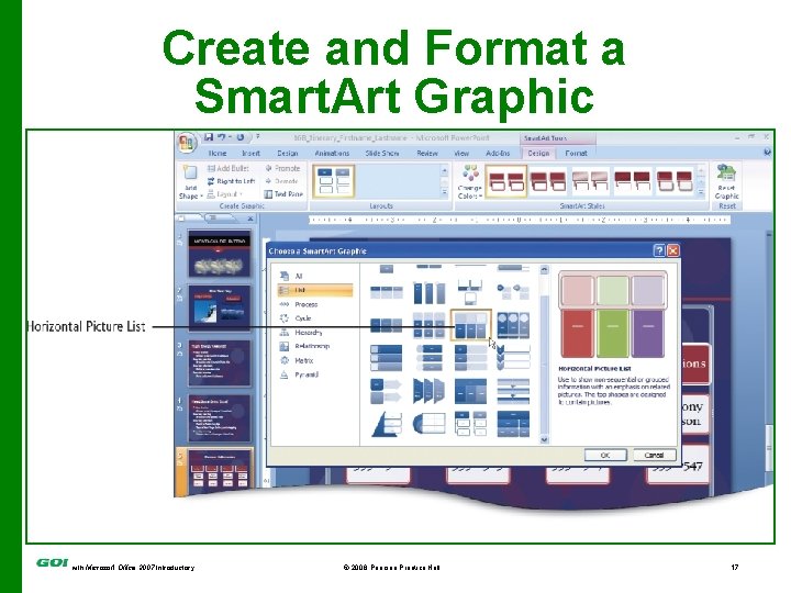 Create and Format a Smart. Art Graphic showing Picture List options with Microsoft Office Create and Format a Smart. Art Graphic showing Picture List options with Microsoft Office