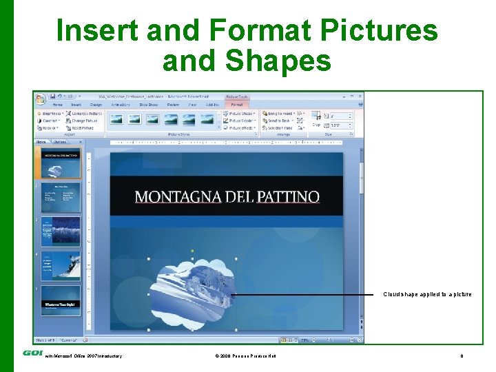 Insert and Format Pictures and Shapes Graphic showing the cloud shape applied to a