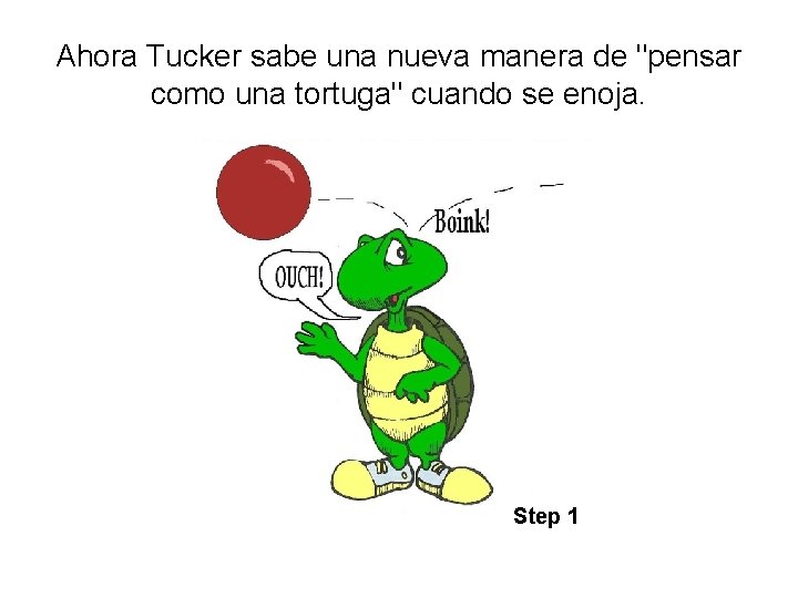 Ahora Tucker sabe una nueva manera de "pensar como una tortuga" cuando se enoja.