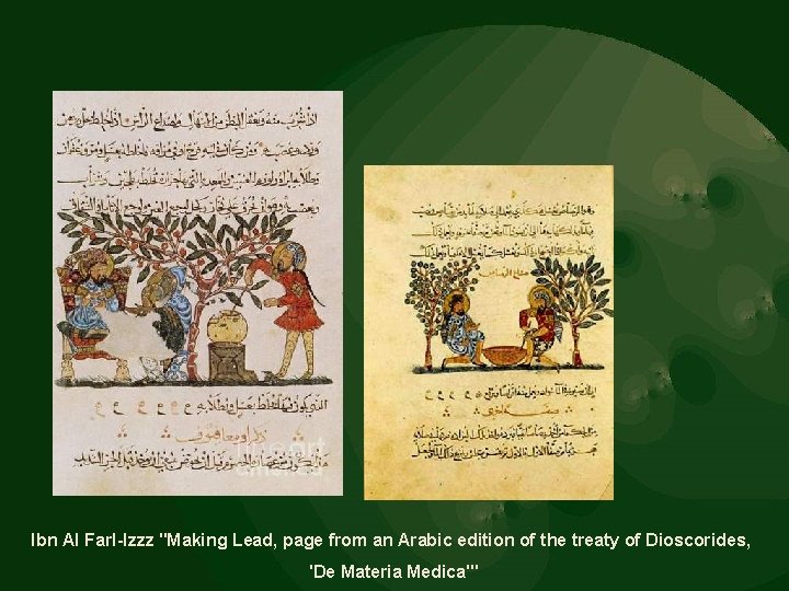 Ibn Al Farl-Izzz "Making Lead, page from an Arabic edition of the treaty of