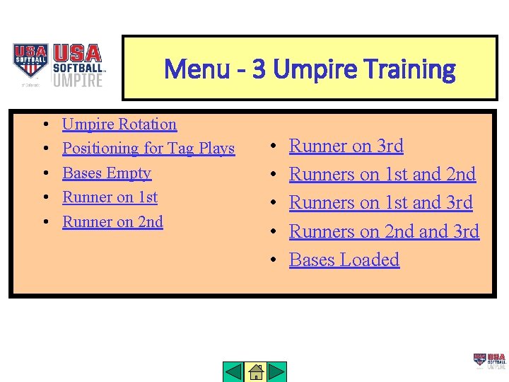 Menu - 3 Umpire Training • • • Umpire Rotation Positioning for Tag Plays