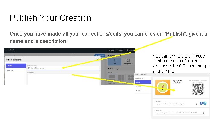 Publish Your Creation Once you have made all your corrections/edits, you can click on