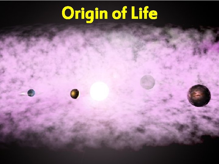 Origin of Life 
