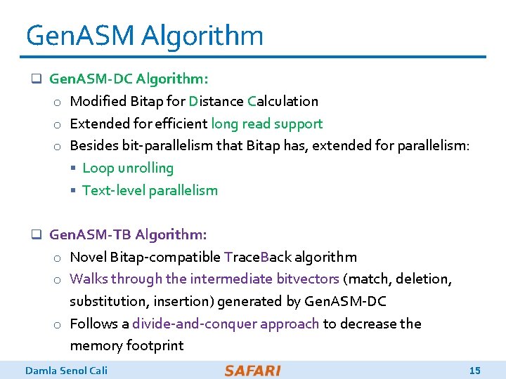 Gen. ASM Algorithm q Gen. ASM-DC Algorithm: o Modified Bitap for Distance Calculation o