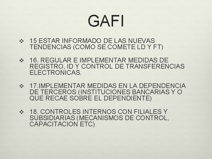 GAFI v 15 ESTAR INFORMADO DE LAS NUEVAS TENDENCIAS (COMO SE COMETE LD Y