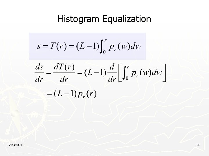 Histogram Equalization 2/23/2021 28 