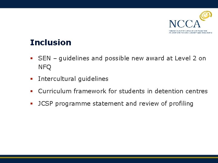 Inclusion § SEN – guidelines and possible new award at Level 2 on NFQ