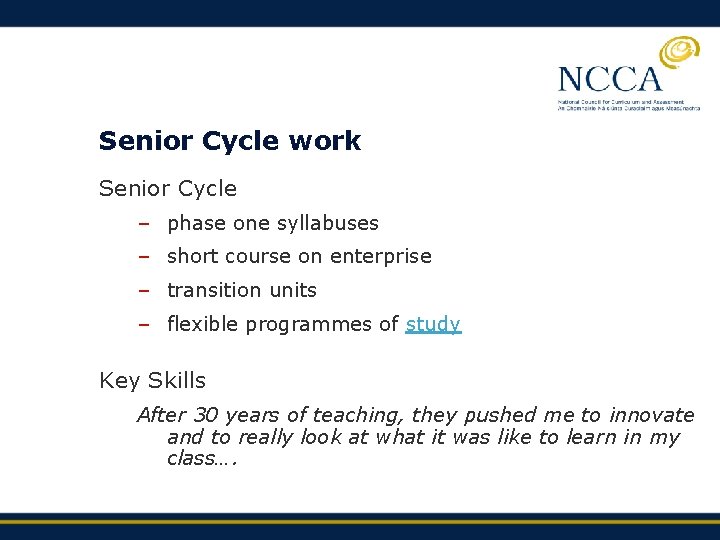 Senior Cycle work Senior Cycle – phase one syllabuses – short course on enterprise