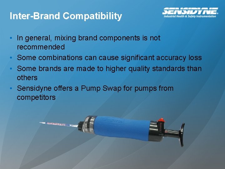 Inter-Brand Compatibility • In general, mixing brand components is not recommended • Some combinations Inter-Brand Compatibility • In general, mixing brand components is not recommended • Some combinations
