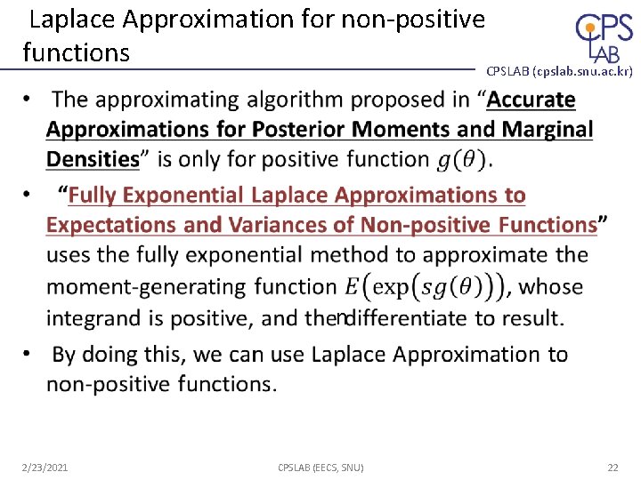 Laplace Approximation for non-positive functions CPSLAB (cpslab. snu. ac. kr) • n 2/23/2021 CPSLAB Laplace Approximation for non-positive functions CPSLAB (cpslab. snu. ac. kr) • n 2/23/2021 CPSLAB