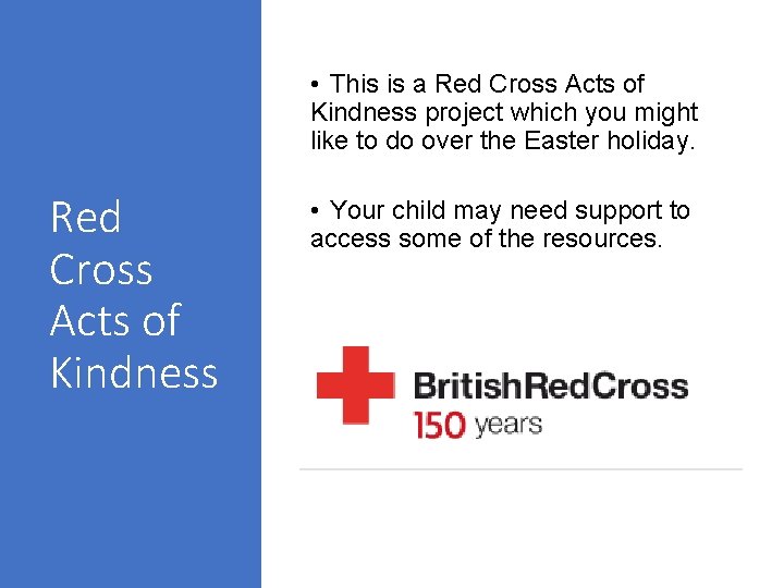 Red Kindness This is a Red Cross Acts of Kindness