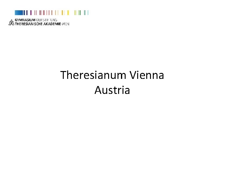 Theresianum Vienna Austria Theresianum Vienna Austria