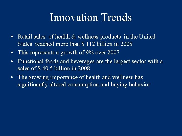 Innovation Trends • Retail sales of health & wellness products in the United States