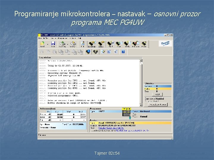 Programiranje mikrokontrolera – nastavak – osnovni prozor programa MEC PG 4 UW Tajmer 82