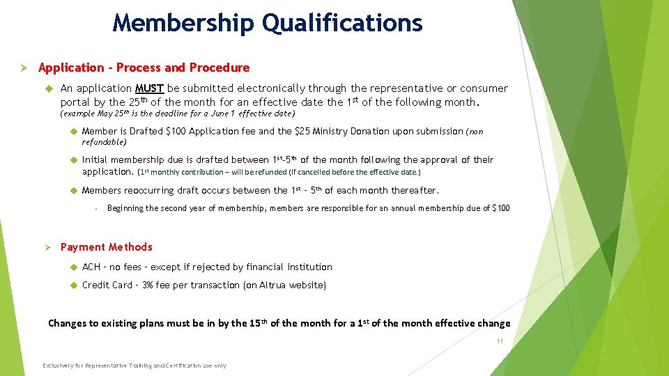 Membership Qualifications Application – Process and Procedure An application MUST be submitted electronically through