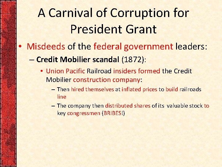 A Carnival of Corruption for President Grant • Misdeeds of the federal government leaders: