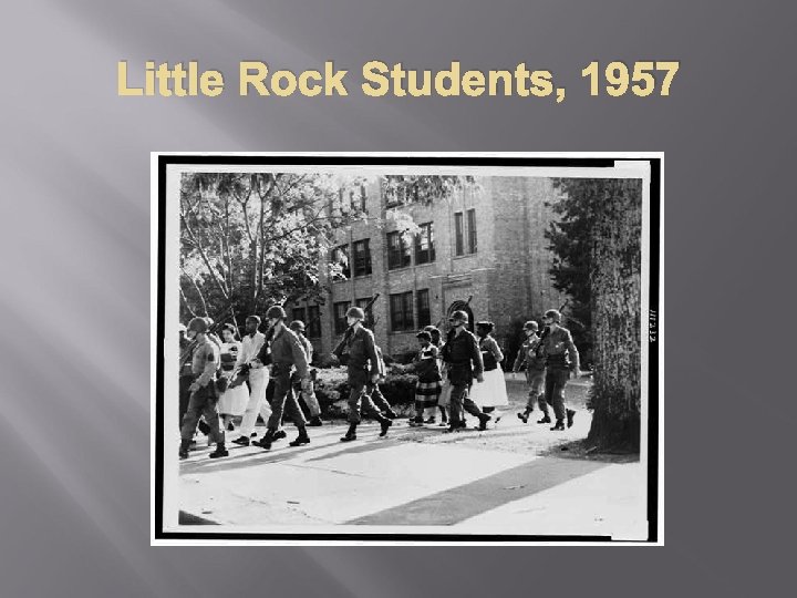 Little Rock Students, 1957 