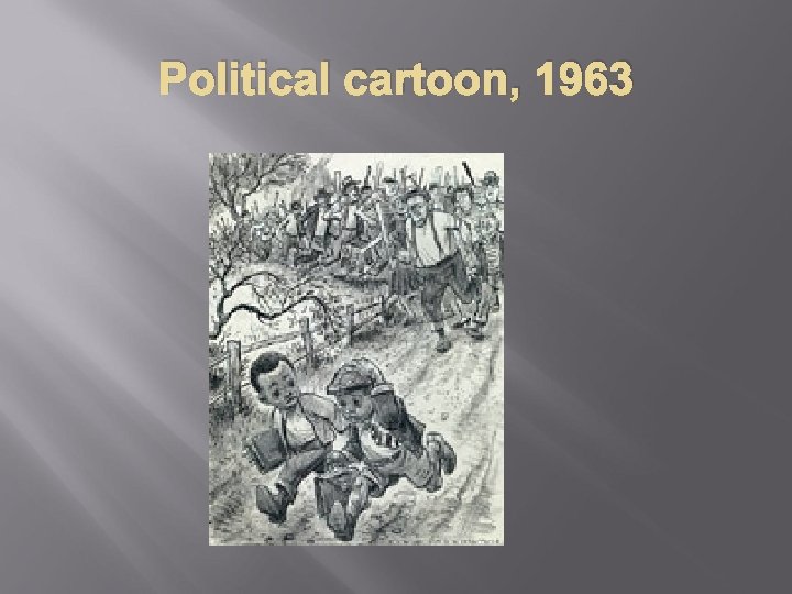 Political cartoon, 1963 