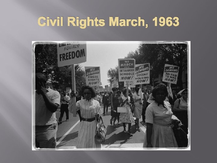 Civil Rights March, 1963 