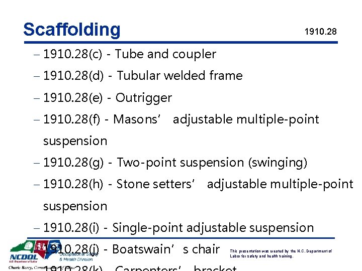 Scaffolding 1910. 28 - 1910. 28(c) - Tube and coupler - 1910. 28(d) -