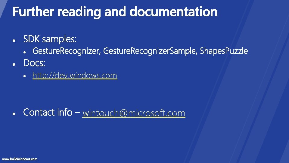 http: //dev. windows. com wintouch@microsoft. com 