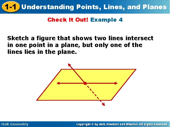 1 -1 Understanding Points, Lines, and Planes Check It Out! Example 4 Sketch a