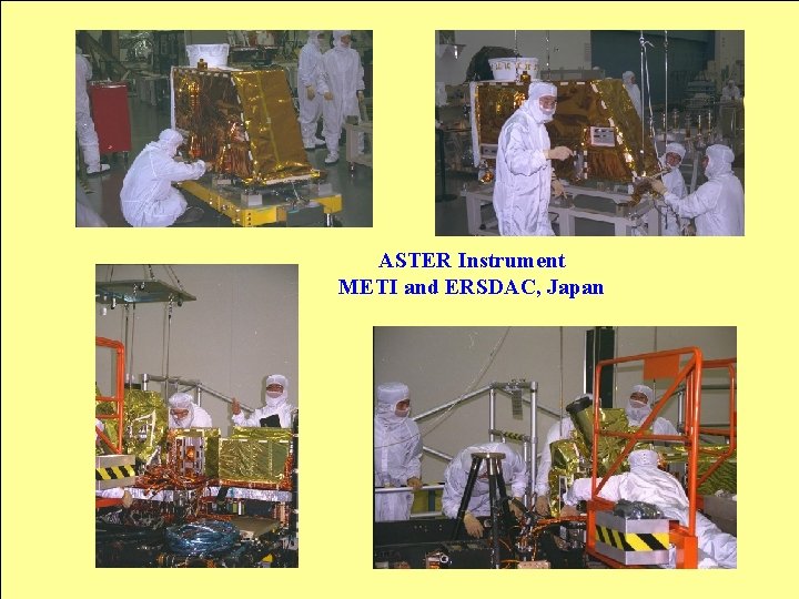 ASTER Instrument METI and ERSDAC, Japan 