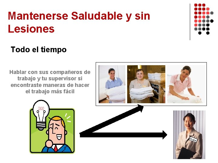 Mantenerse Saludable y sin Lesiones Todo el tiempo Hablar con sus compañeros de trabajo