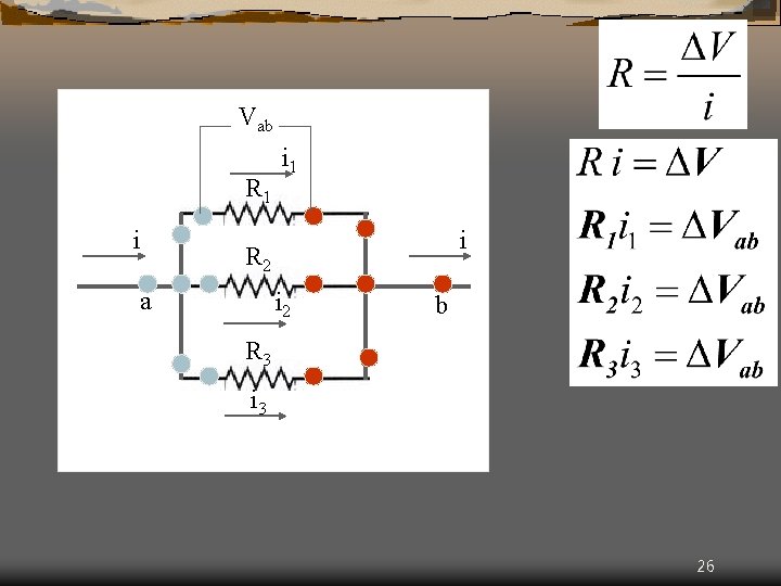 Vab R 1 i i 1 i R 2 a i 2 b R