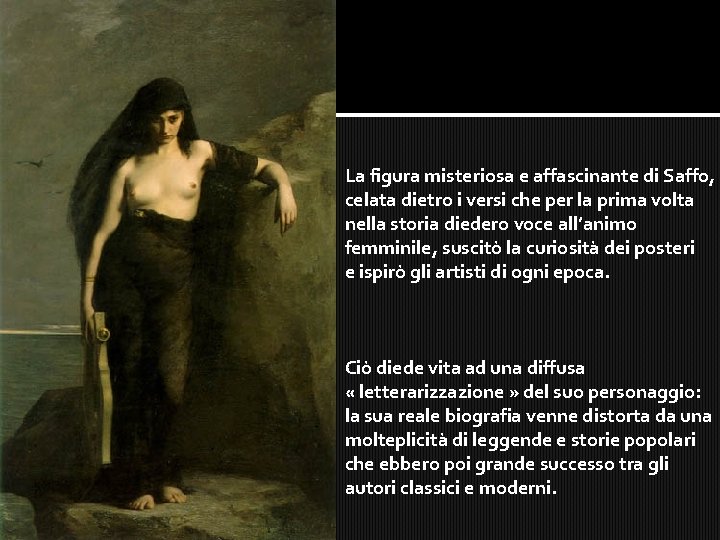 La figura misteriosa e affascinante di Saffo, celata dietro i versi che per la