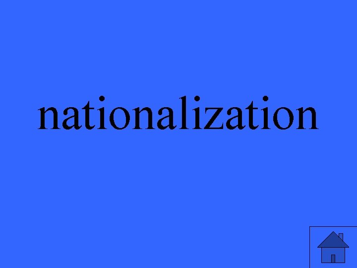 nationalization 