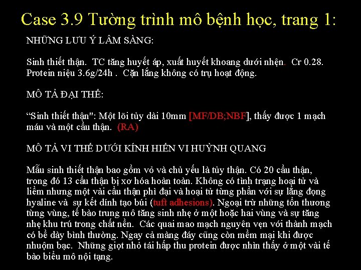 Case 3. 9 Tường trình mô bệnh học, trang 1: NHỮNG LƯU Ý L