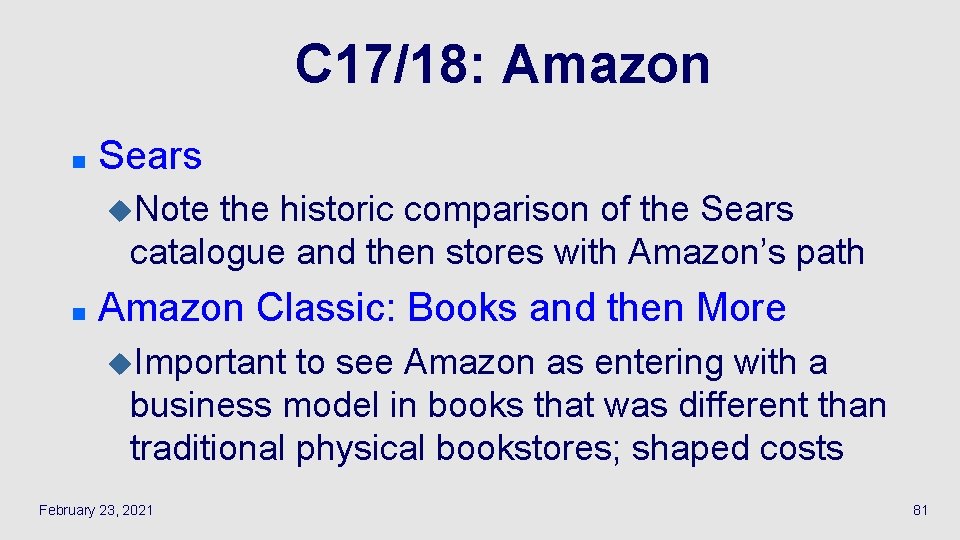 C 17/18: Amazon n Sears u. Note the historic comparison of the Sears catalogue