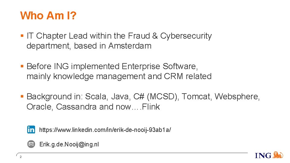 Who Am I? § IT Chapter Lead within the Fraud & Cybersecurity department, based