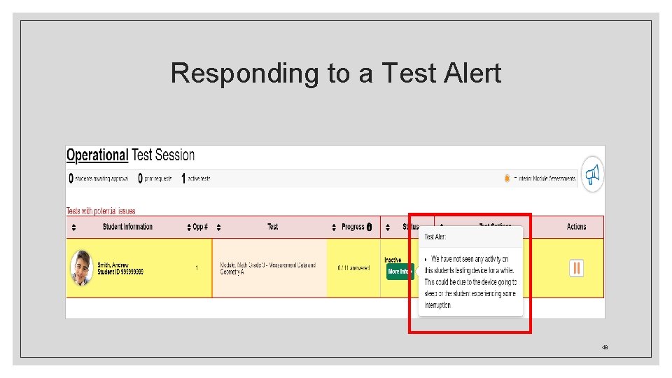 Responding to a Test Alert 48 