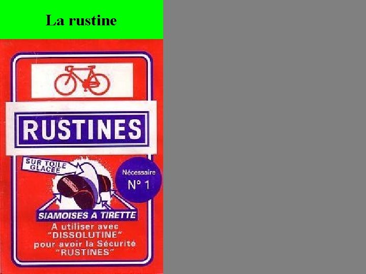 La rustine 