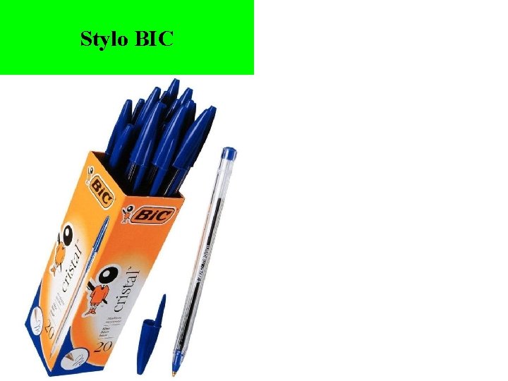 Stylo BIC 