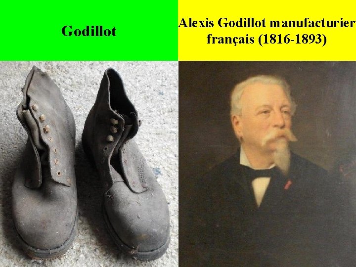 Godillot Alexis Godillot manufacturier français (1816 -1893) 