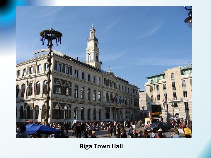 Riga Town Hall 