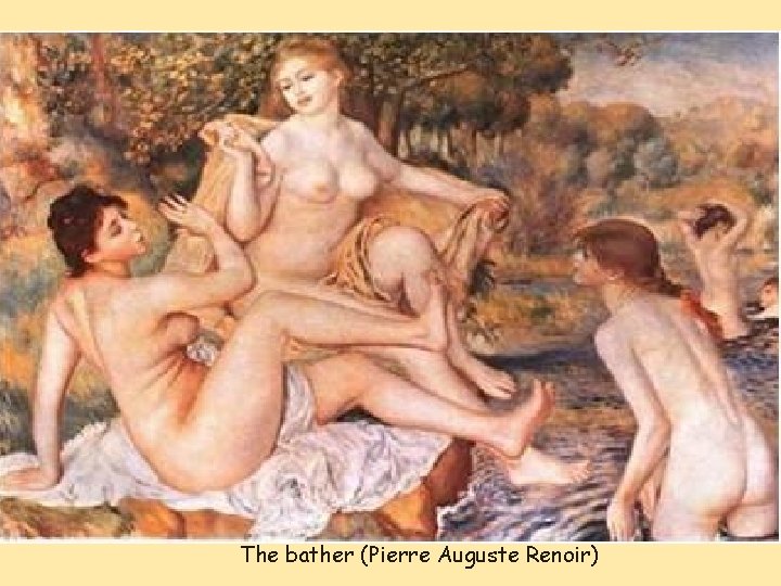 The bather (Pierre Auguste Renoir) 