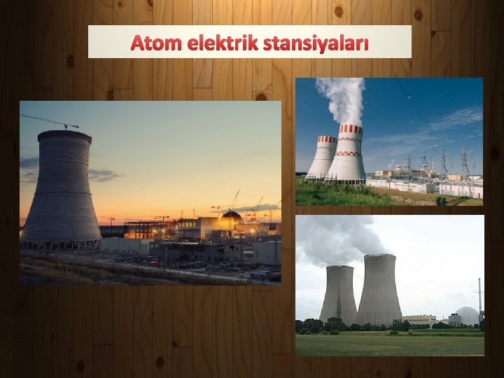 Atom elektrik stansiyaları 