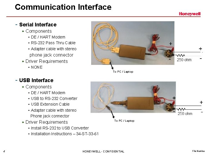 Communication Interface - Serial Interface w Components • DE / HART Modem • RS-232