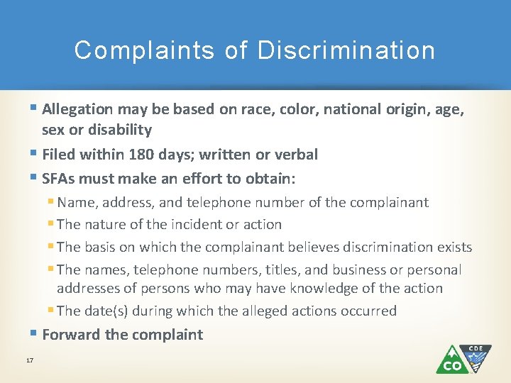 Complaints of Discrimination § Allegation may be based on race, color, national origin, age,